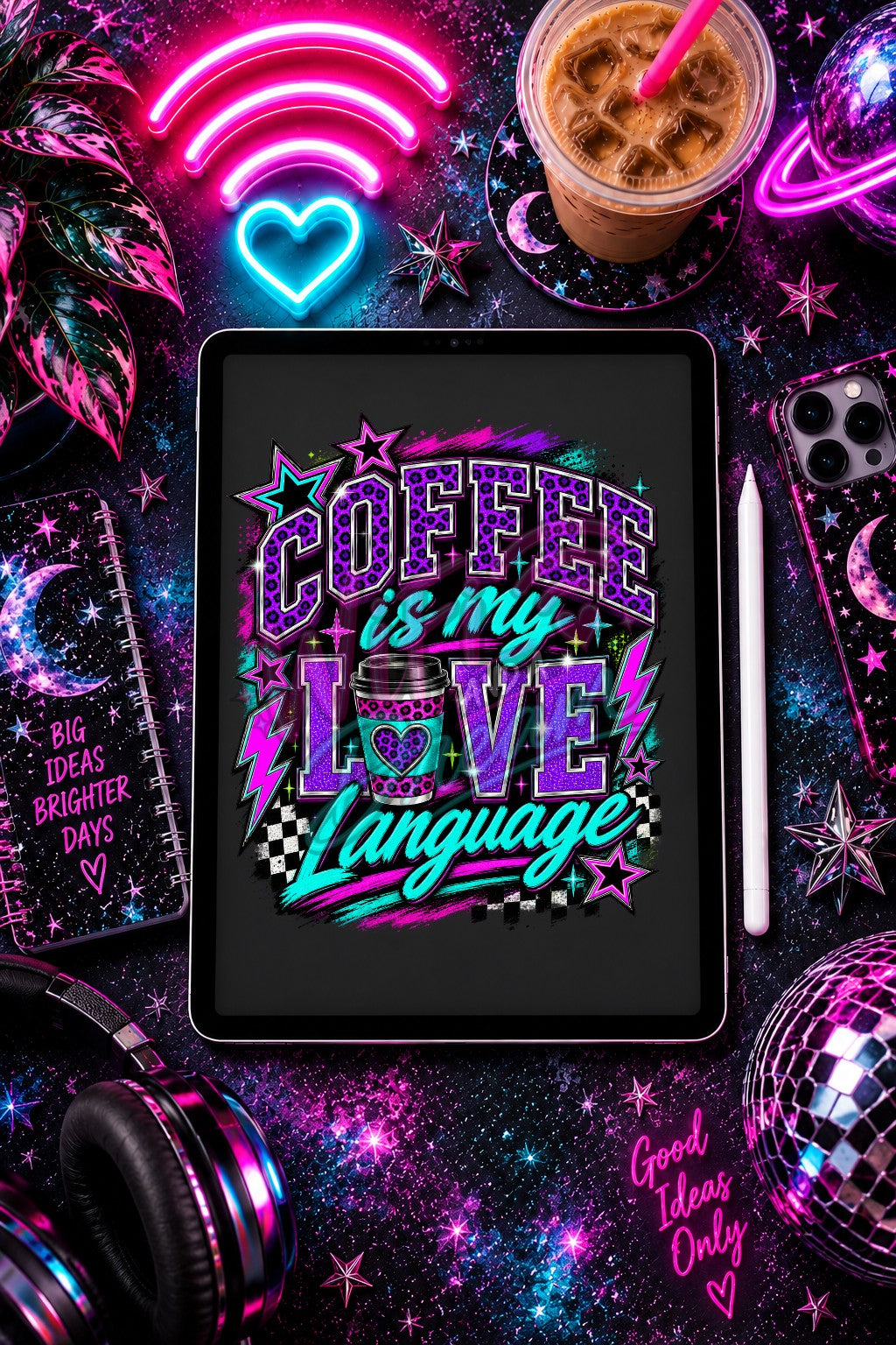 Coffee Is My Love Language Digital Design
