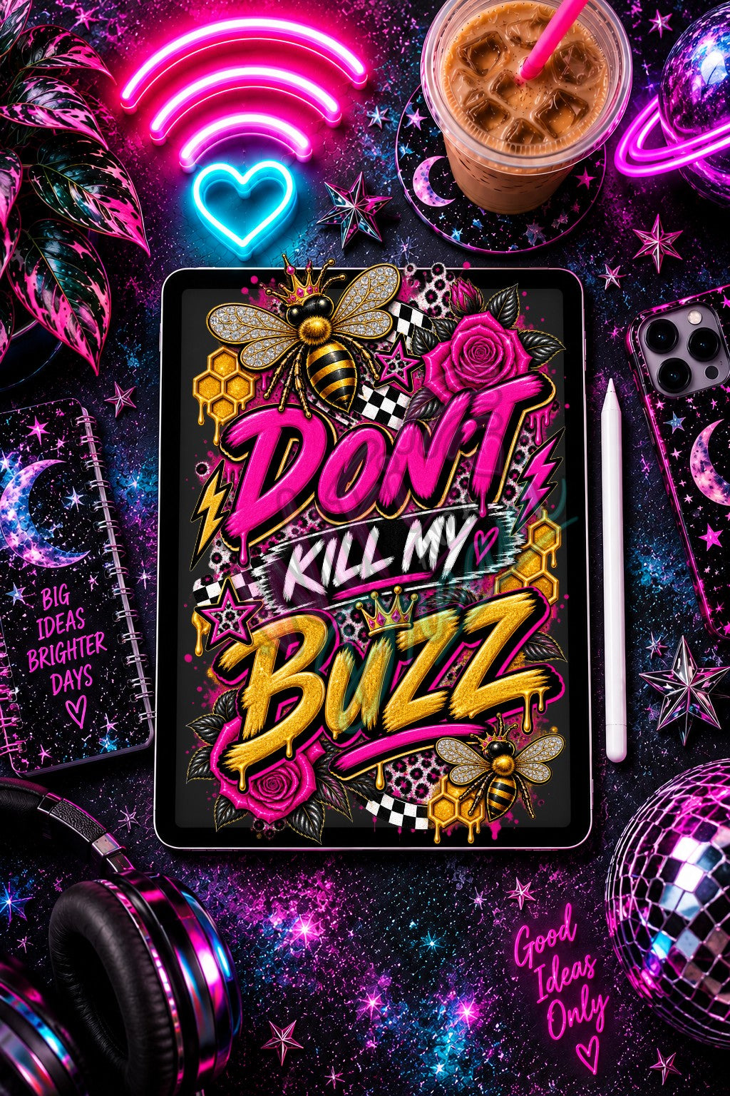 Don't Kill My Buzz Digital Design