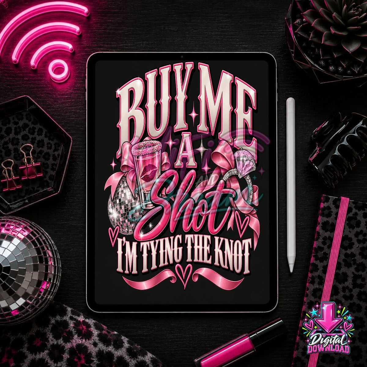 Buy Me A Shot I'm Tying The Knot Digital Design