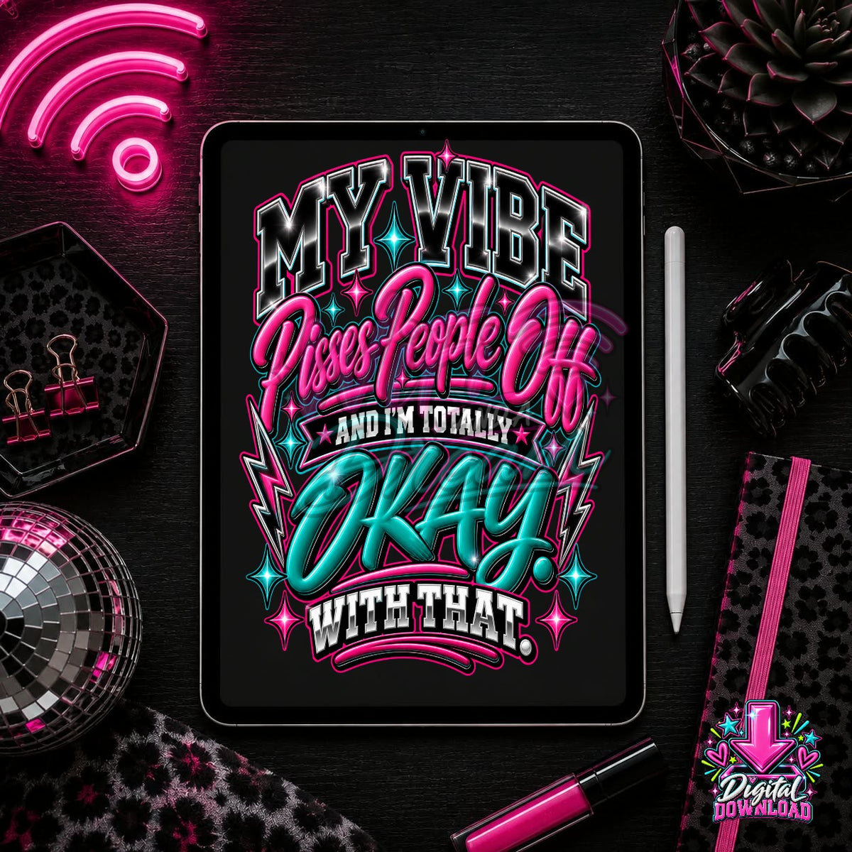 My Vibe Pink and Teal Digital Design