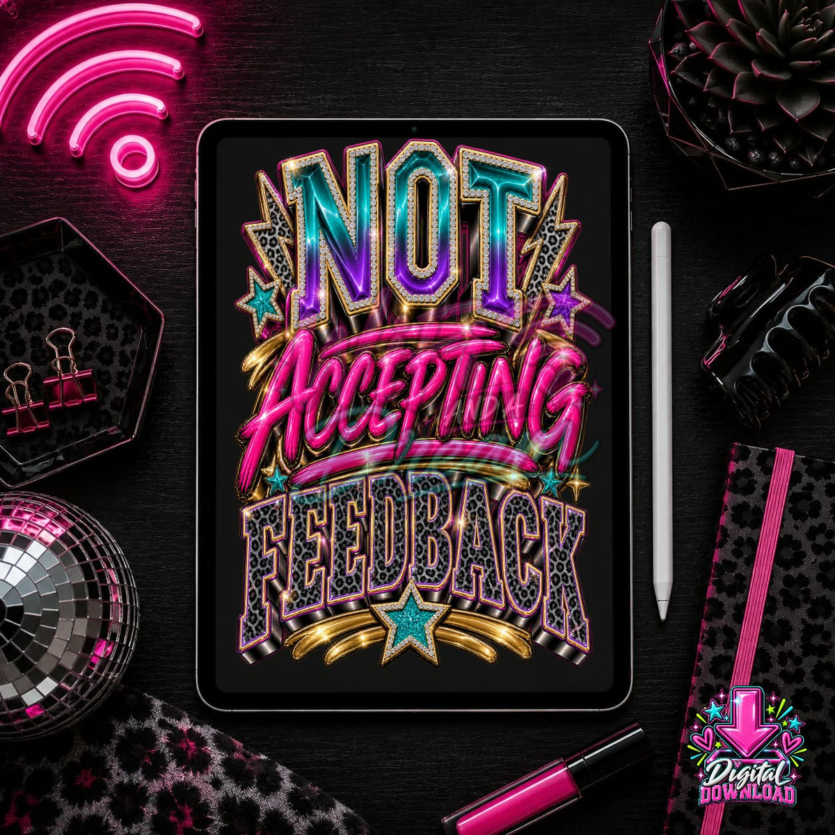 Not Accepting Feedback Ombre Digital Design