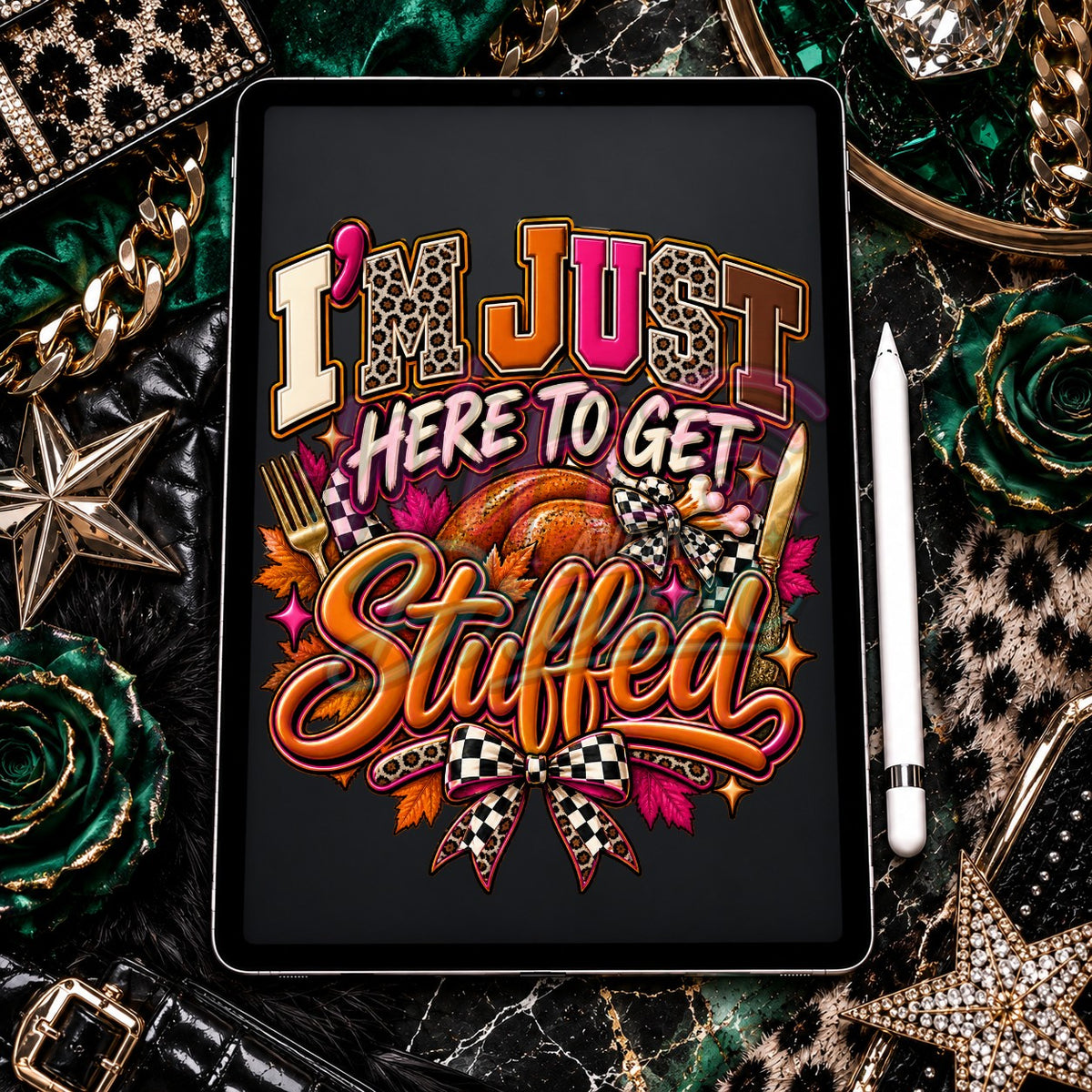 Just Here To Get Stuffed Digital Design