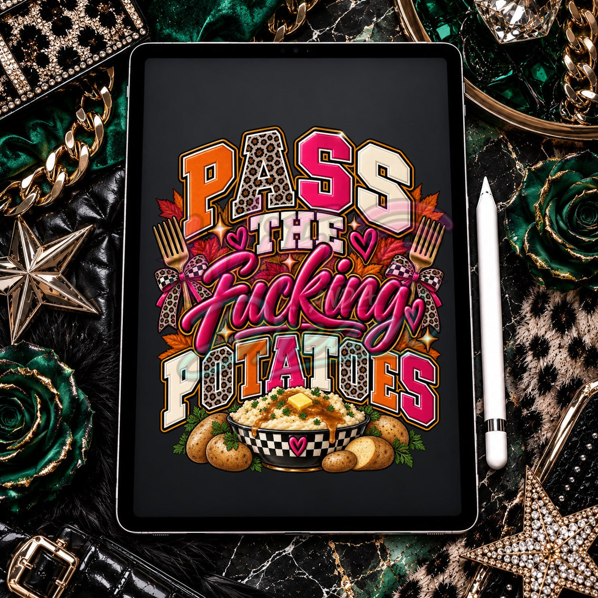 Pass The F*cking Potatoes with Forks Digital Design