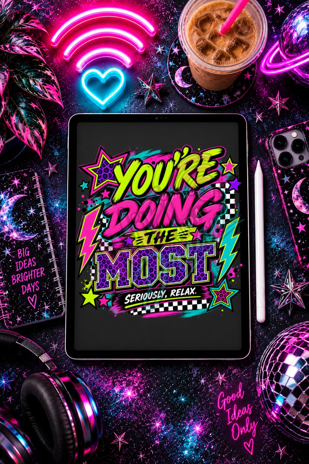 You're Doing The Most Digital Design