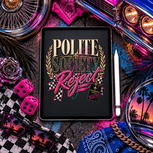 Polite Society Reject Digital Design