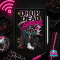Drop Dead Gorgeous Digital Design