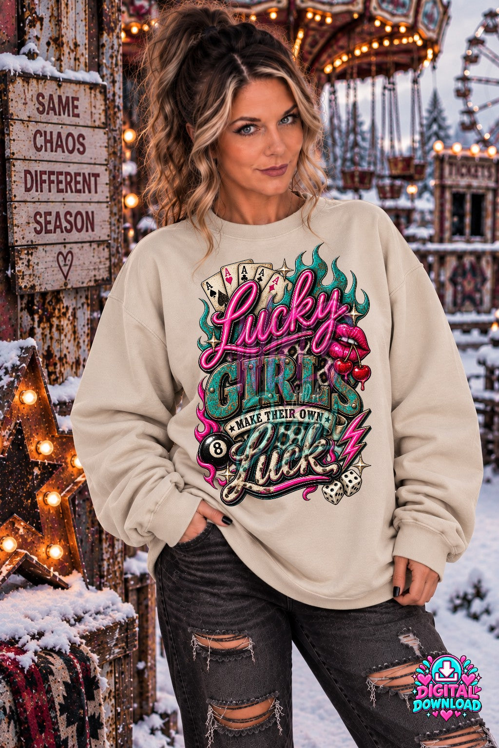 Lucky Girls Make Their Own Luck Digital Design