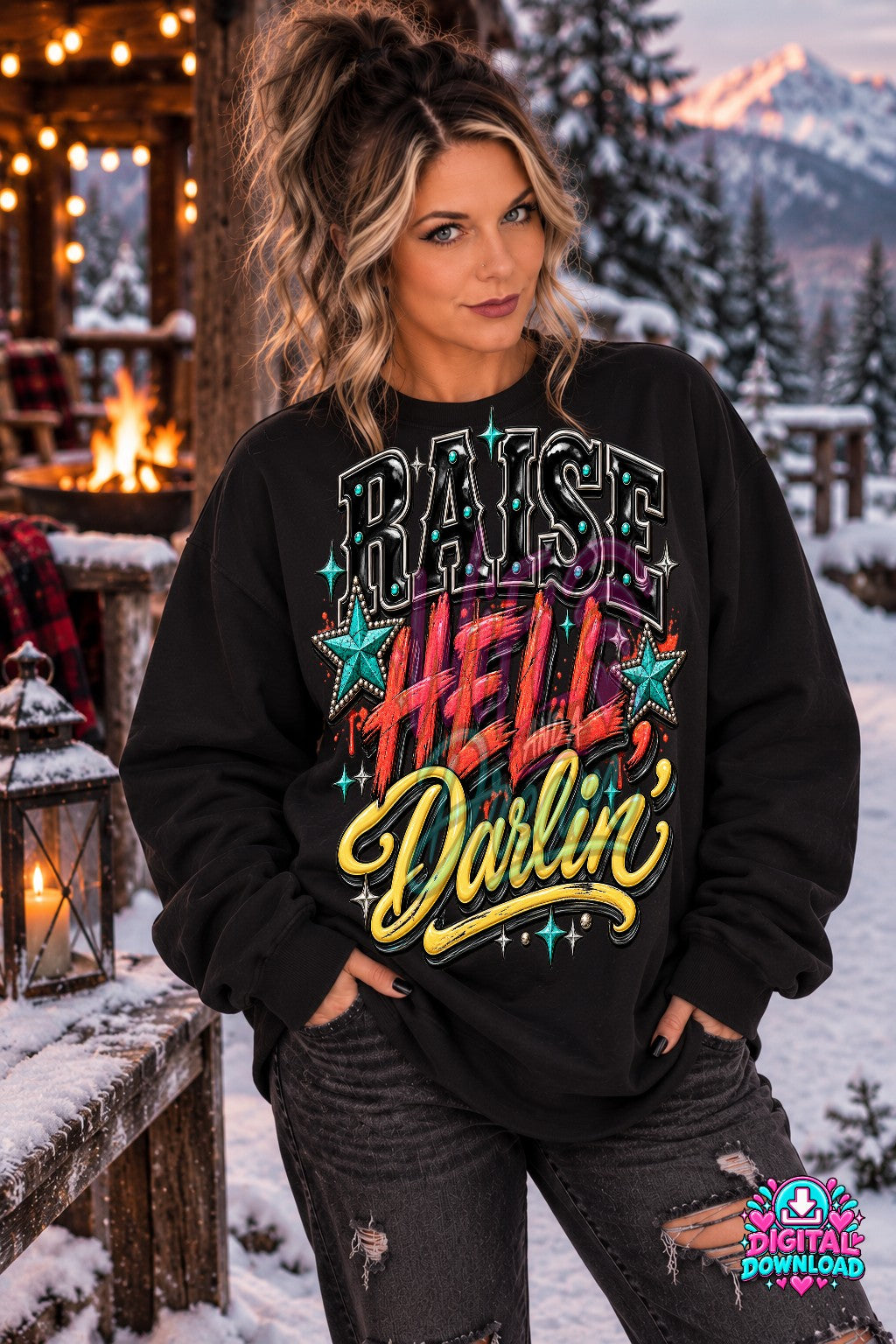Raise Hell Darlin Digital Design