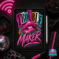 Trouble Maker Digital Design